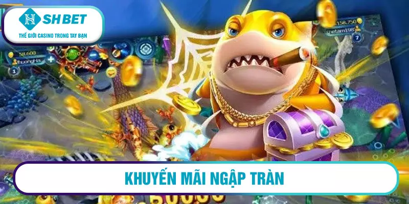 Khuyến mãi ngập tràn